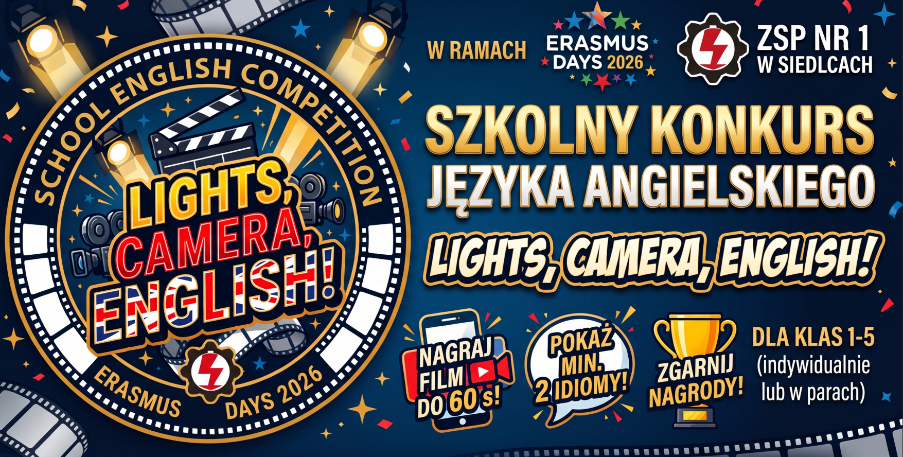 REGULAMIN KONKURSU „LIGHTS, CAMERA, ENGLISH!”